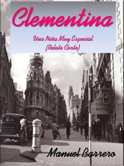 Clementina: una niña muy especial