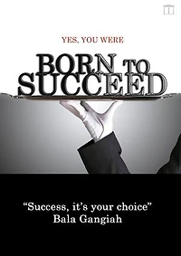 YES, You Were Born To Succeed