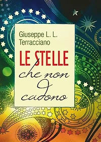 Le stelle che non cadono