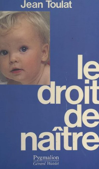 Le droit de naître