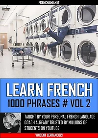 Learn 1000 French Phrases at the laundromat - Vol 2
