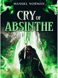 Cry of Absinthe