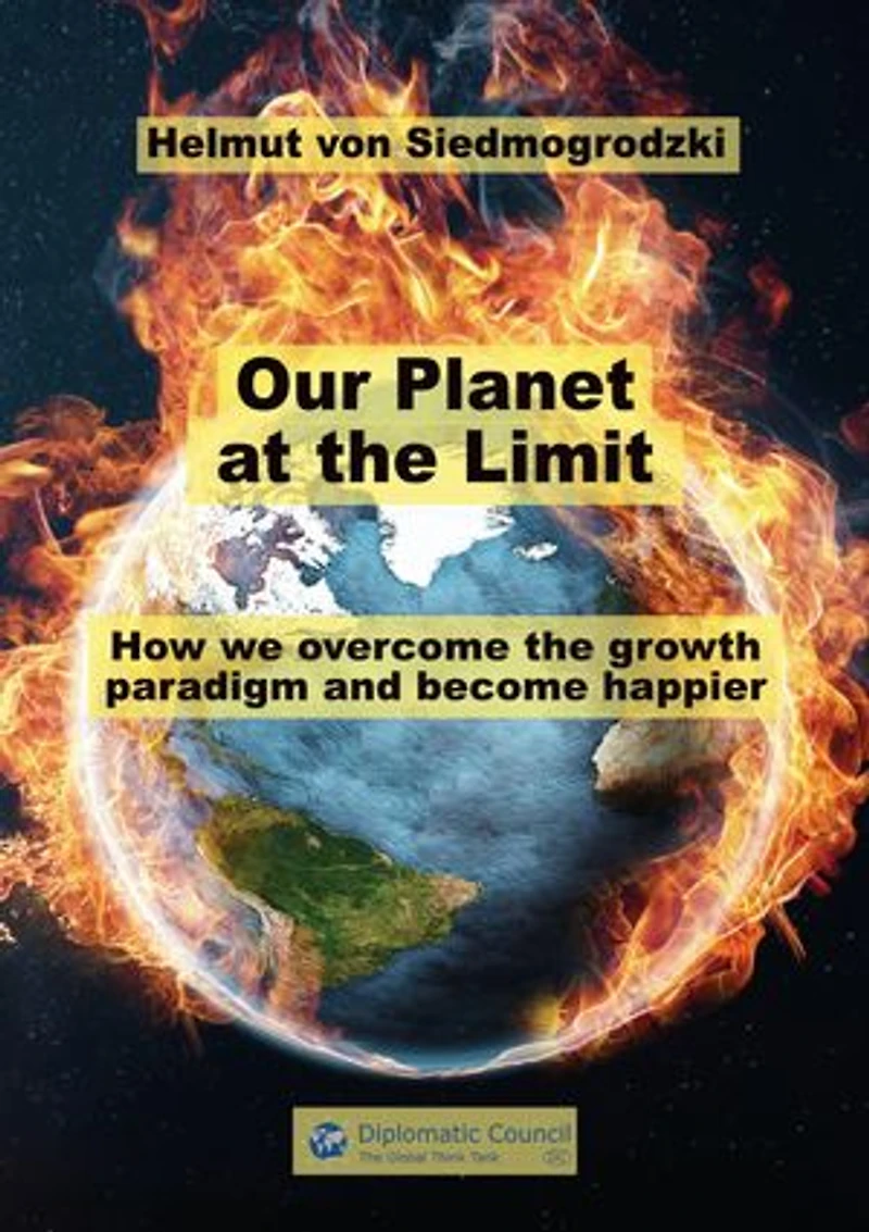 Our Planet at the limit: How we overcome the growth paradigm and become happier