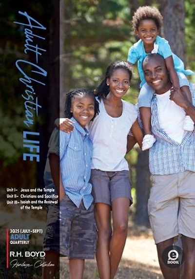 Adult Christian Life: July- September 2025