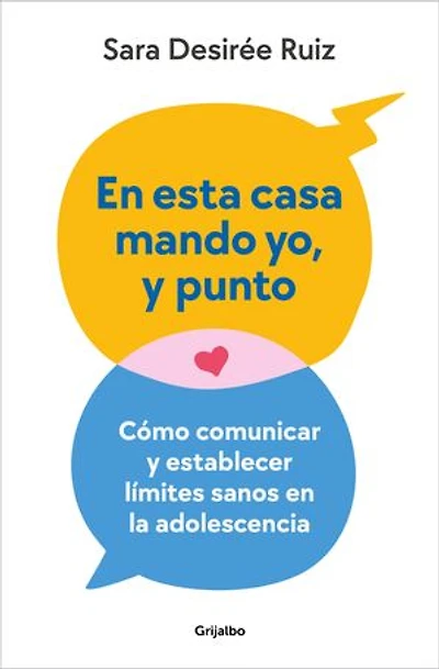 En esta casa mando yo, y punto / My House Rules, Period