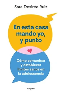 En esta casa mando yo, y punto / My House Rules, Period