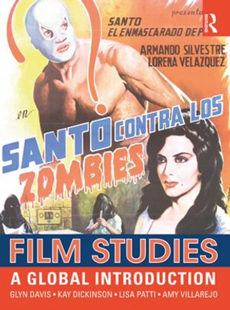 Film Studies: A Global Introduction