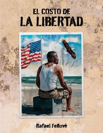 El costo de la libertad