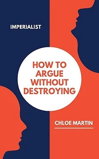 How to Argue Without Destroying: Emotional Help, #1