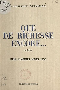 Que de richesse encore...