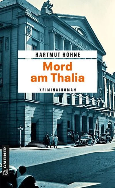 Mord am Thalia: Kriminalroman