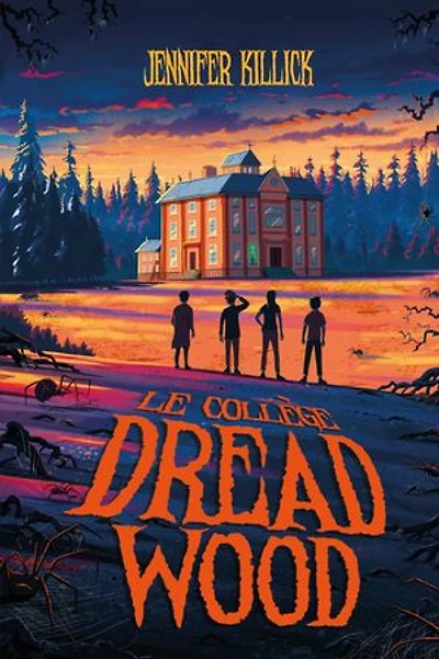 Le collège Dread Wood, Vol. 1