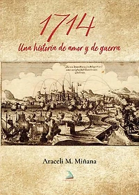 1714, Una historia de amor y guerra