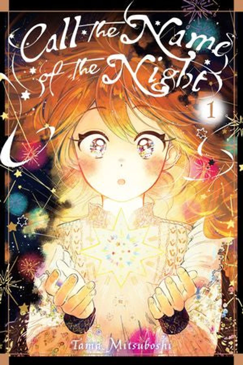 Call the Name of Night, Vol. 1