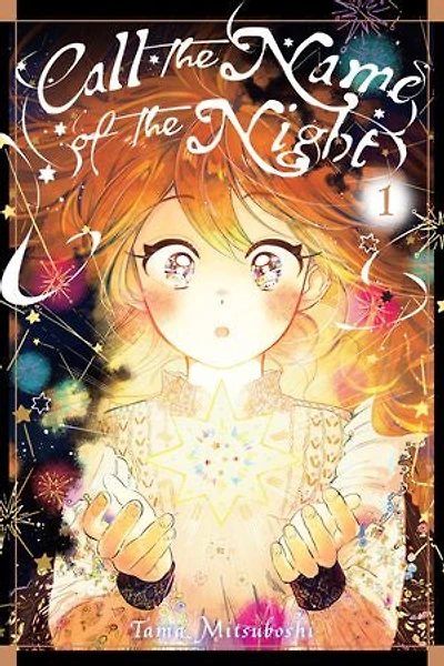 Call the Name of Night, Vol. 1