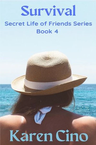 Survival: Secret Life of Friends, #4