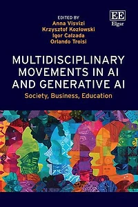 Multidisciplinary Movements in AI and Generative AI: Society, Business, Education