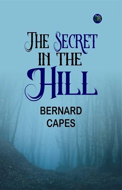 The Secret In The Hill