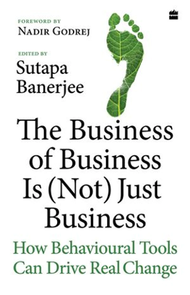 Business Of Business Is (Not) Just Business, The