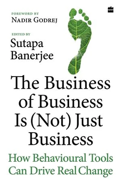 Business Of Business Is (Not) Just Business, The