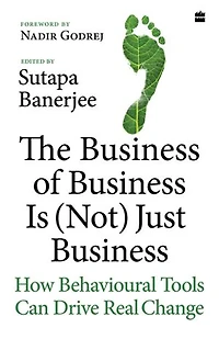 Business Of Business Is (Not) Just Business, The