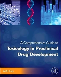 A Comprehensive Guide to Toxicology Nonclinical Drug Development