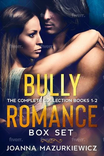 Bully Romance Box Set: The Complete Collection Books 1-2