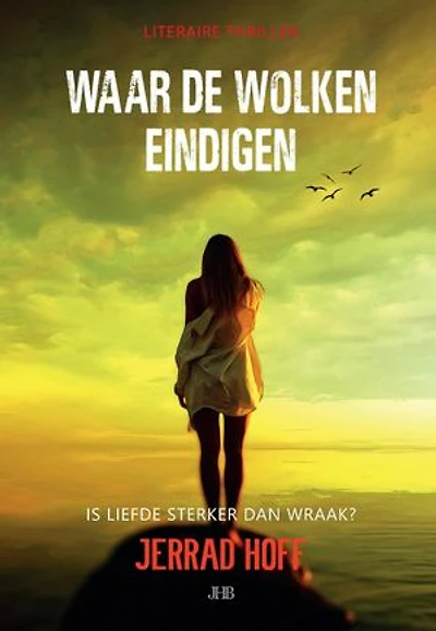 Waar de wolken eindigen: Is liefde sterker dan wraak?
