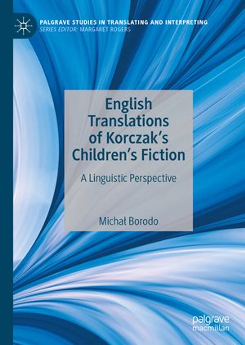 English Translations of Korczak's Children's Fiction: A Linguistic Perspective