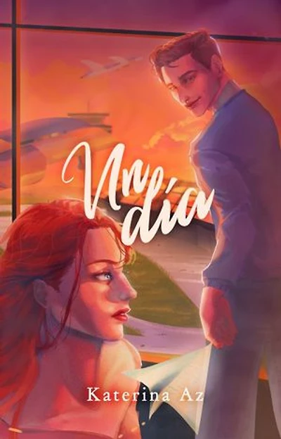 Un día: Una historia de romance, decisiones difíciles y segundas oportunidades