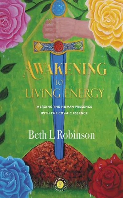 Awakening to Living Energy
