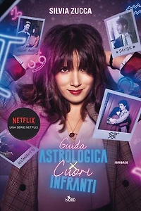 Guida astrologica per cuori infranti