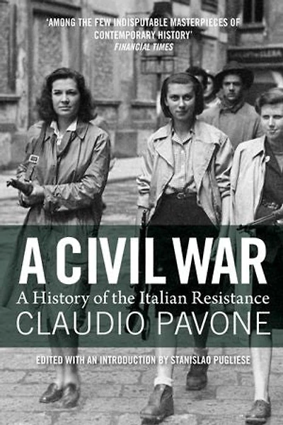 A Civil War: History Of The Italian Resistance