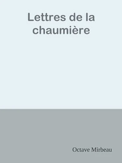 Lettres de la chaumière