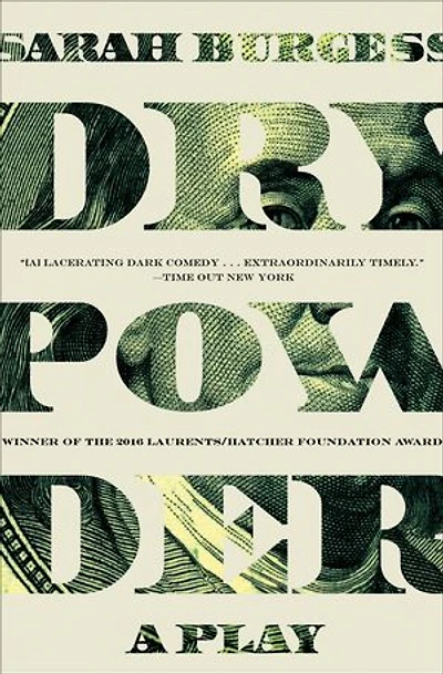 Dry Powder: A Play