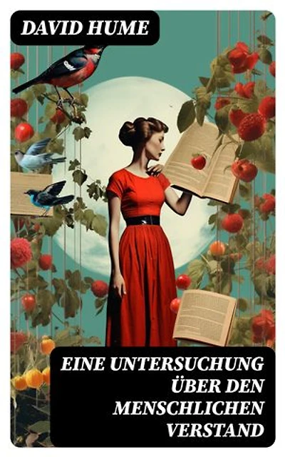 Eine Untersuchung über den menschlichen Verstand: Bereicherte Ausgabe.