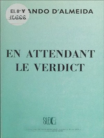En attendant le verdict: Poèmes