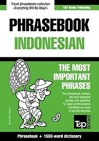 English-Indonesian phrasebook and 1500-word dictionary