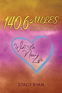 140.6 sMILES: It was more than just crossing the finish line...