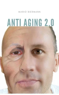 Anti Aging 2.0