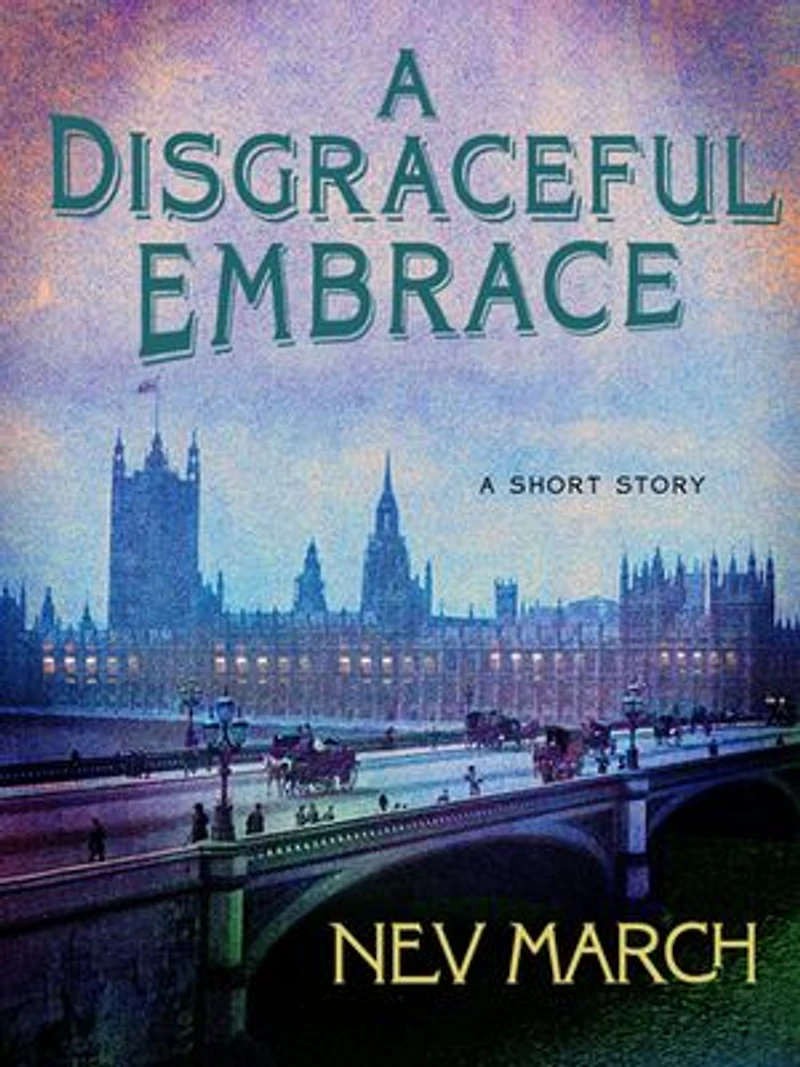 A Disgraceful Embrace: A Short Story