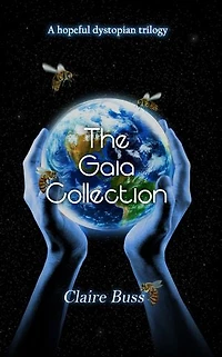 The Gaia Collection (books 1-3)