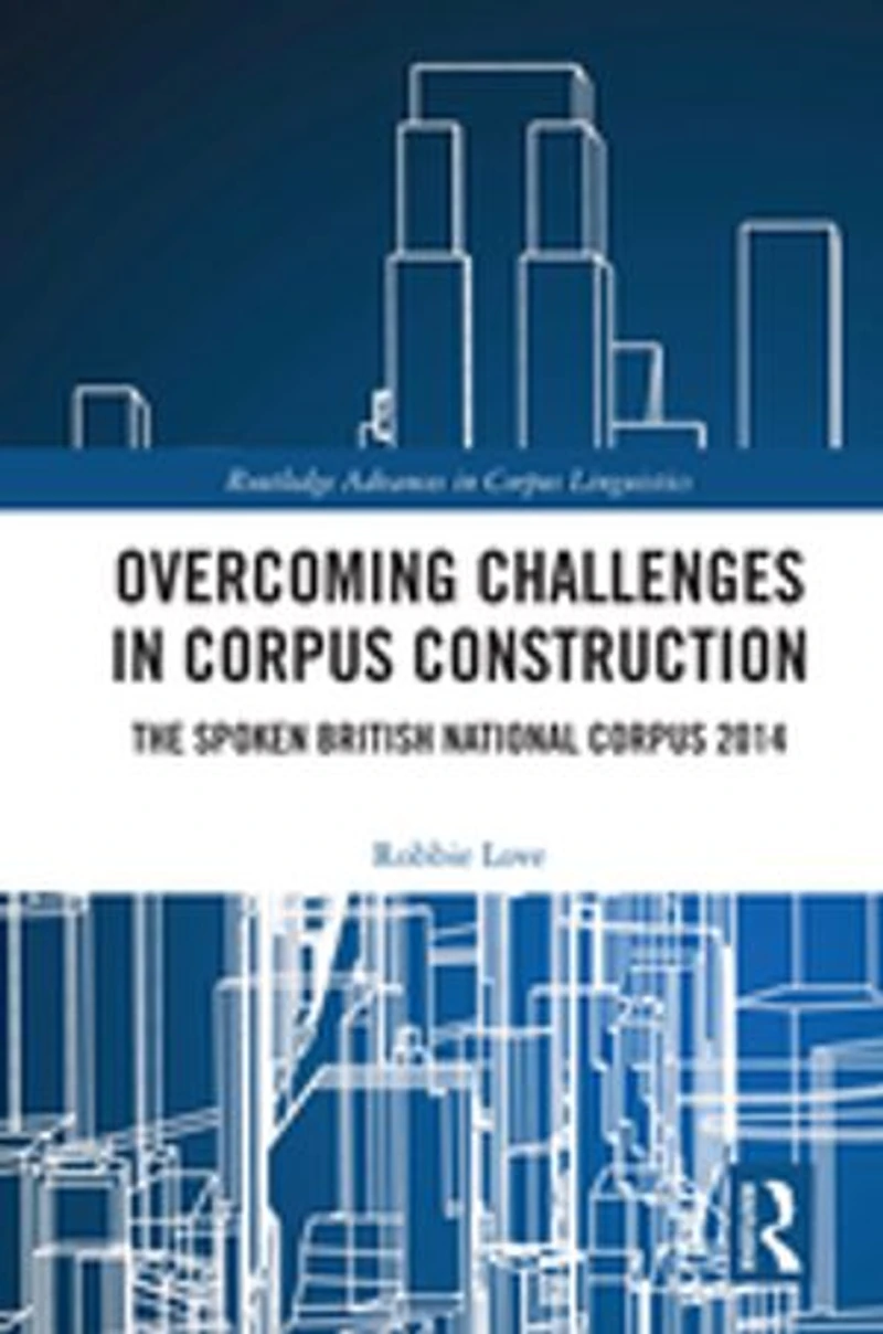 Overcoming Challenges Corpus Construction: The Spoken British National 2014