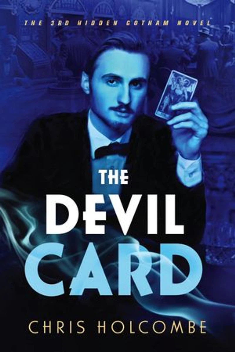 The Devil Card: Hidden Gotham, #3