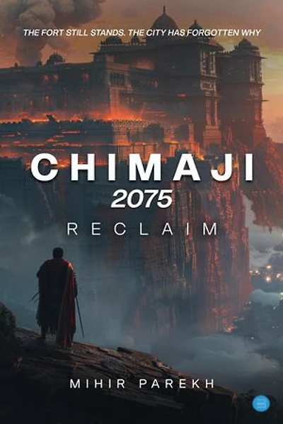 Chimaji 2075- Reclaim