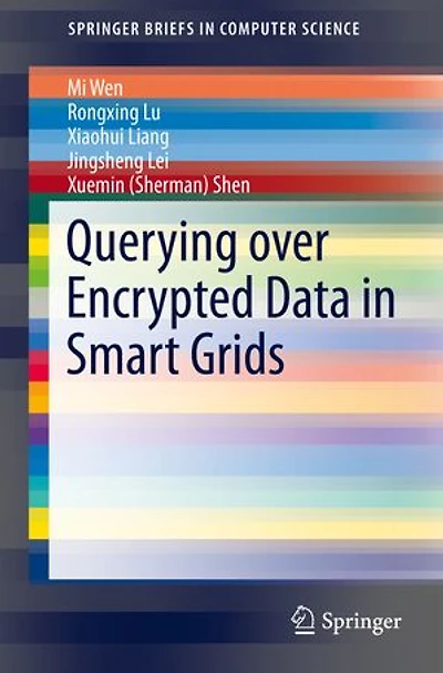 Querying over Encrypted Data Smart Grids