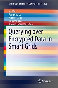 Querying over Encrypted Data Smart Grids