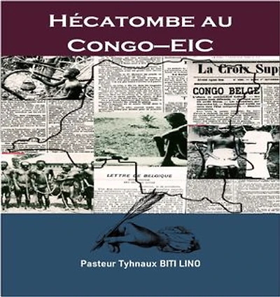 Hécatombe au Congo – EIC: Démocide oublié