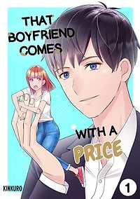 That Boyfriend Comes With a Price: Volume 1