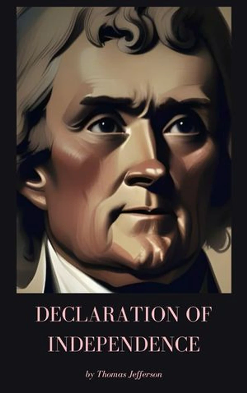 Declaration of Independence: Birth of a Nation